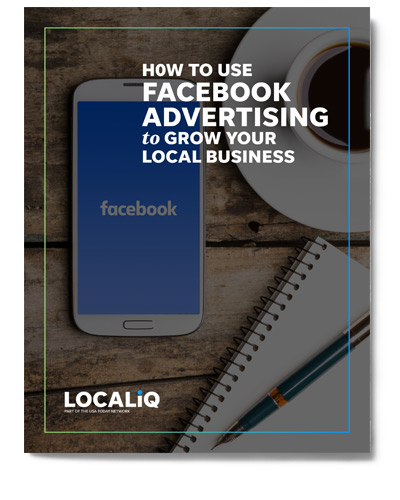How to Use Facebook Advertising to Grow Your Local Business