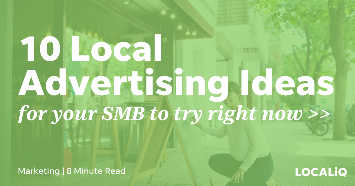 10 Effective Local Advertising Ideas for Small Businesses | LOCALiQ