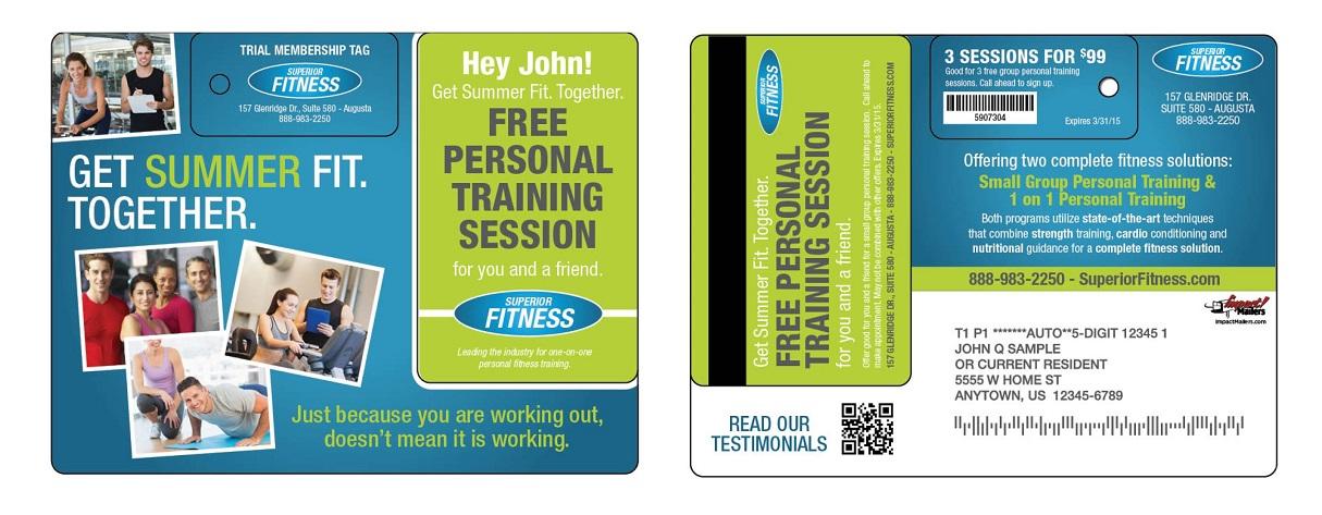 Mailers are a great fitness marketing strategy because they directly reach consumers in your area.