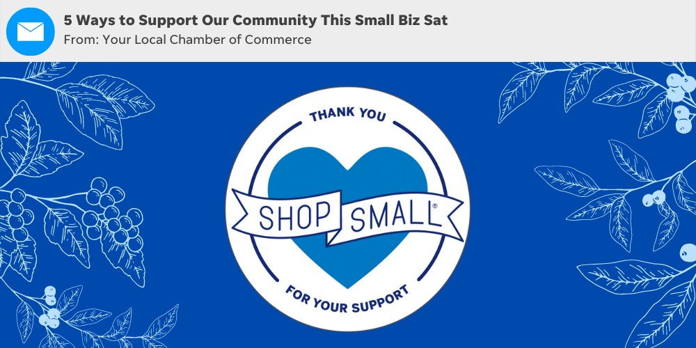 Use these Small Business Saturday email subject line ideas to promote your small business saturday event.