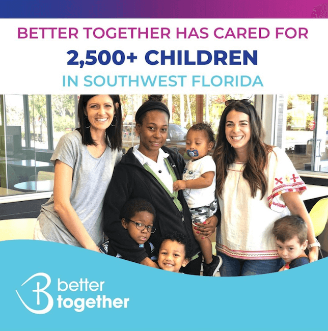 Better Together Keeping families together by offering support and preventative services that empower the whole person and the entire family.