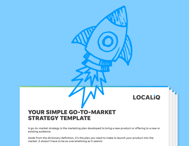 The Simple (Yet Effective!) Go-to-Market Strategy Template