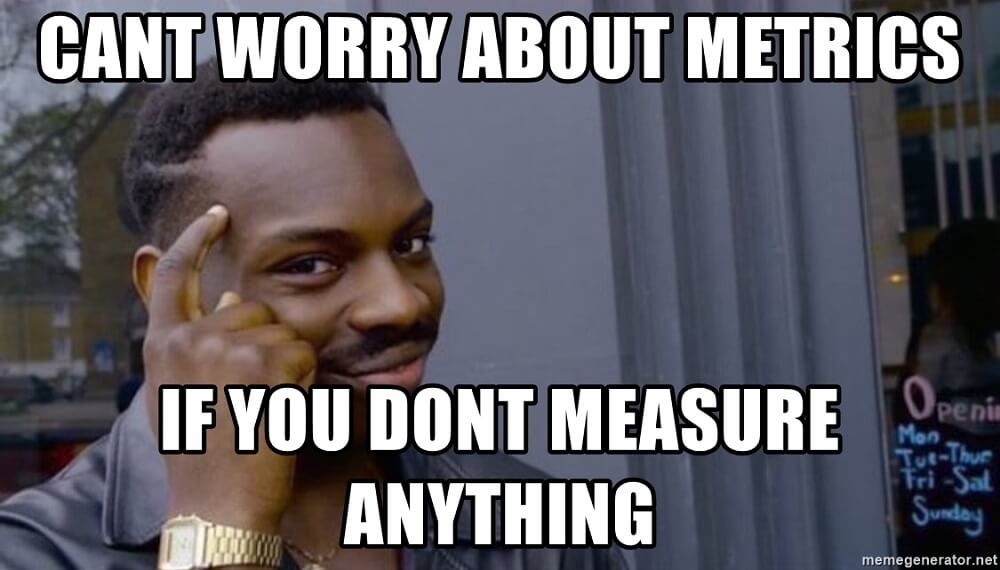 marketing metrics - lack of measurement meme