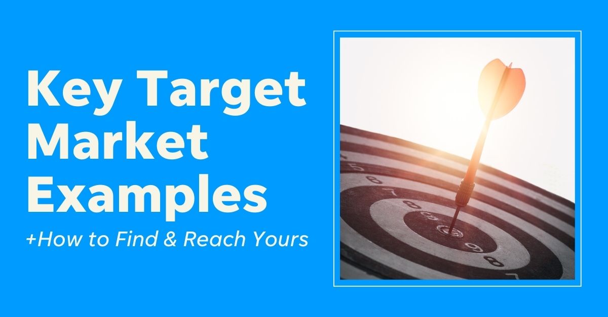 6-key-target-market-examples-how-to-find-reach-yours-localiq