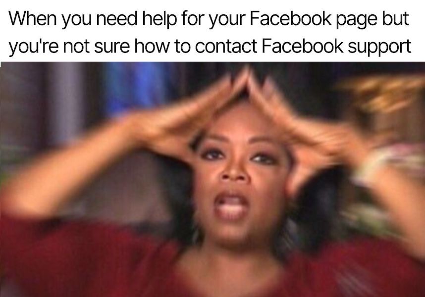 how to contact facebook support oprah meme