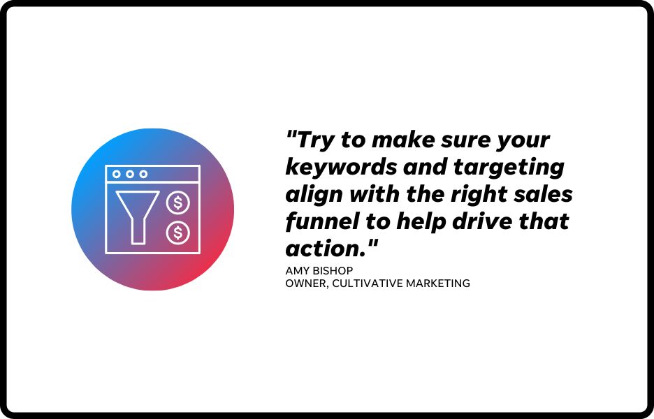 quote from amy bishop about importance of choosing the right ppc keywords with intent