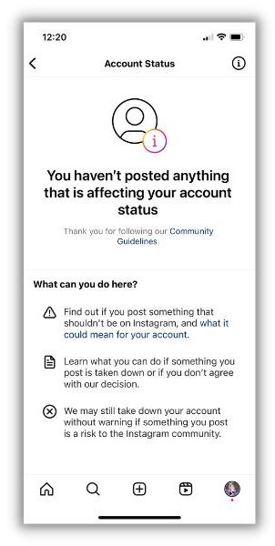 instagram screen showing that nothing has been posted that is affecting account status for personal account