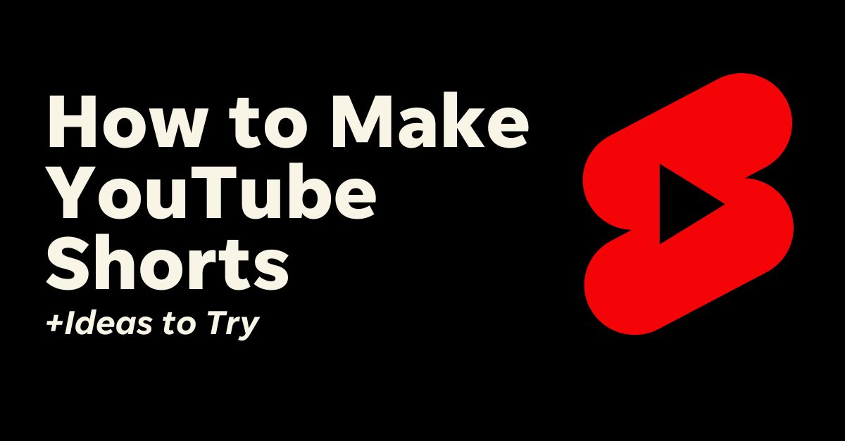 How to Make YouTube Shorts (+Ideas) | LocaliQ