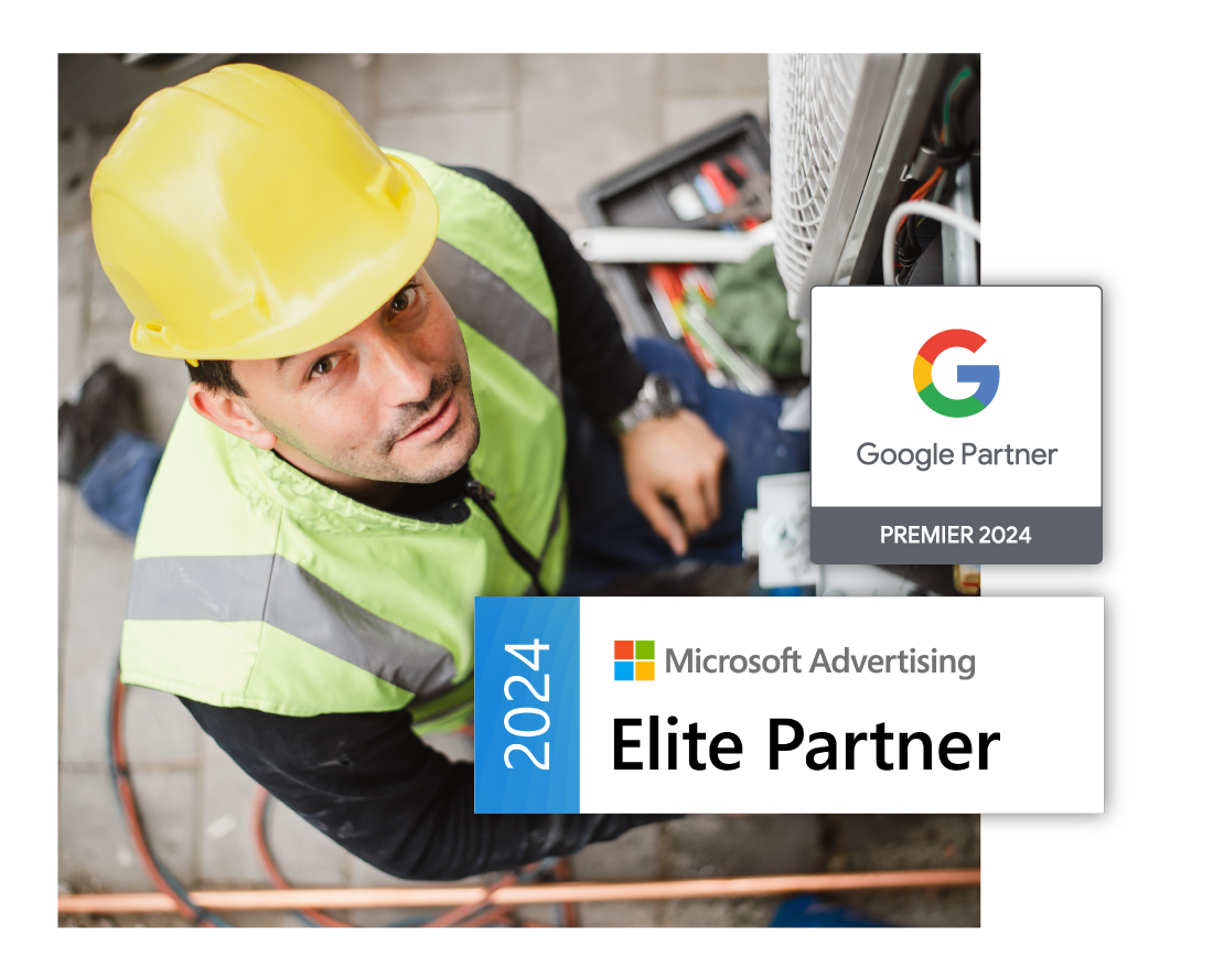Electrician looking up at camera. 2023 Google Premier Partner badge and 2023 Microsoft Elite Advertising Partner badge overlapping image