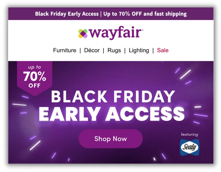 black friday promotion ideas - early access to black friday sale example from wayfair