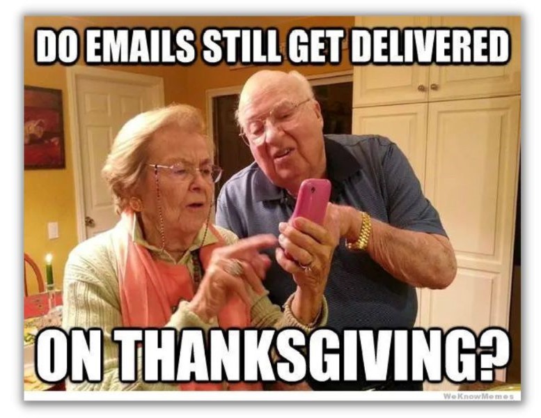 Thanksgiving email - meme with people looking at a phone