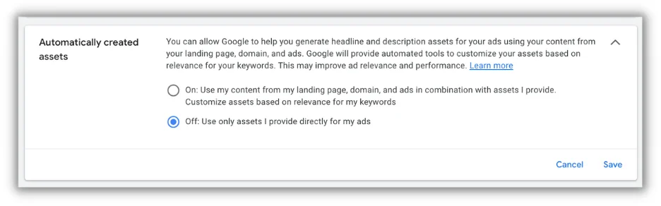paid search strategy - turn off automatically created assets within google ads