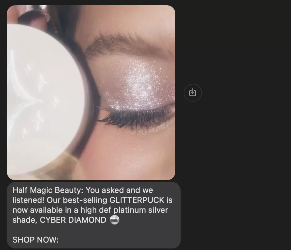 SMS marketing examples - text from Half Magic Beauty.